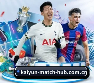 kaiyun-match-hub.com.cn APP